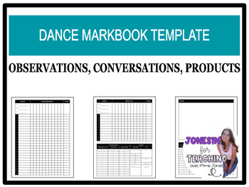 Preview of Dance Markbook Templates Observation/Conversation/Product Assessing