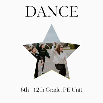 Preview of Dance PE Unit for Middle School and High School: TPT's Best-Selling PE Program