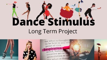 Preview of Dance Project: Stimulus