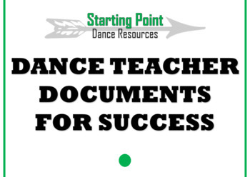 Preview of Dance Teacher Documents for Success