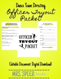Dance Team Directing-Officer Tryout Packet and Requirements