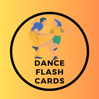 Preview of Dance Term Flashcards - with classroom activities