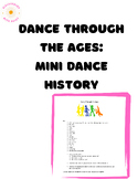 Dance Through the Ages - Dance History and Choreography As