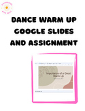 Dance Warm Up Google Slides and Assignment