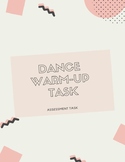 Dance Warm-up Assessment Task