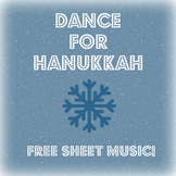 Dance for Hanukkah: Free Action Song Sheet Music