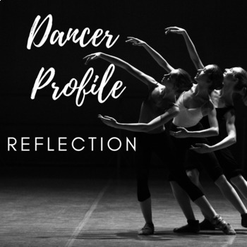 Preview of Dancer Profile Reflection and Goal-Setting