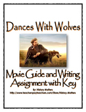 Dances With Wolves - Movie Guide, Assignment and Key (Mani