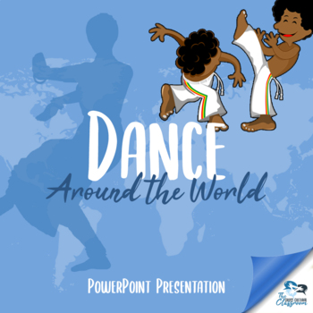 Preview of Dances from Around the World - Presentation