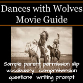 Dances with Wolves comprehension questions, vocabulary and