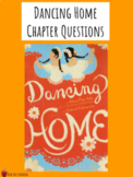 Dancing Home Chapter Questions