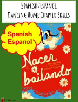 Preview of Dancing Home Chapter Skills Spanish Espanol