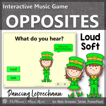 Preview of St. Patrick's Day Music: Loud & Soft Interactive Music Game {Dancing Leprechaun}