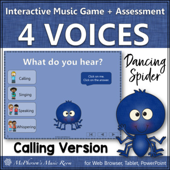 Preview of Four Voices Interactive Music Game & Assessment Calling {Dancing Spider}
