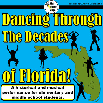 Preview of Florida Decades Musical Performance Script for Elementary Students