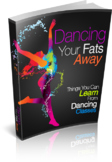 Dancing Your Fats Away PDF ebook with Full Master Resell R