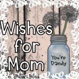 Dandelion Craft | Wishes for Mom | Mother's Day Craft