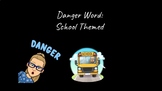 Danger Word Game (School-Themed)