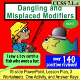 Dangling and Misplaced Modifiers: Hilarious Lesson, PPT an