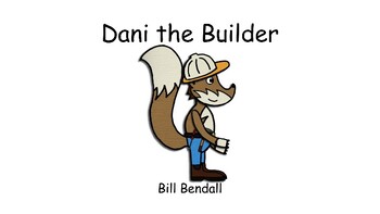 Preview of Dani the Builder read along book presentation
