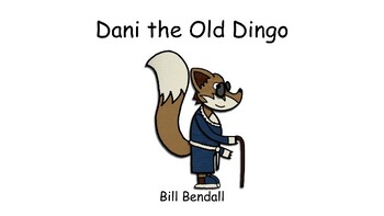 Preview of Dani the Old Dingo read along book presentation