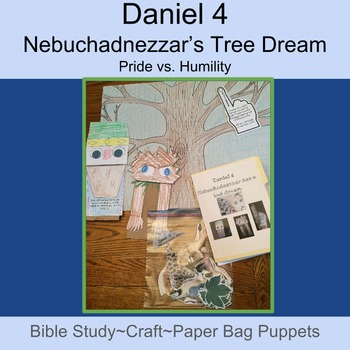 Daniel 4: King Nebuchadnezzar's Tree Dream by Rebekah Sayler | TpT