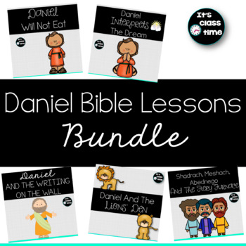 Preview of Daniel Bible Lessons BUNDLE