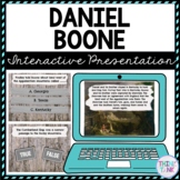 Daniel Boone Interactive Google Slides™ Presentation | Dis