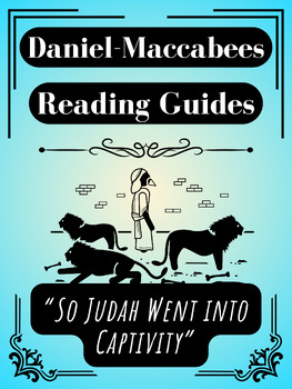Preview of Daniel, Ezra, Nehemiah, 1 Maccabees, 2 Maccabees Reading Guides (1 per book)