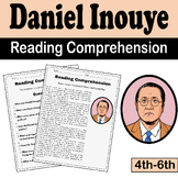 Daniel Inouye Reading Comprehension for 4th/6th Grade | AA