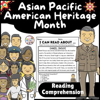 Preview of Daniel Inouye  Reading Comprehension / Asian Pacific American Heritage Month