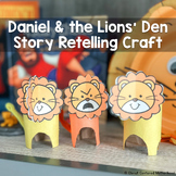 Daniel and the Lions' Den Bible Story Retelling Craft for 