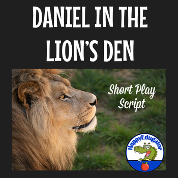 Preview of Daniel in the Lions’ Den Play for Sunday School Chapel or VBS