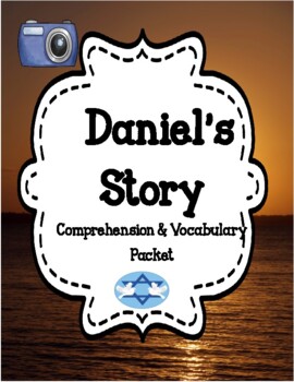 Preview of Daniel's Story Comprehension and Vocabulary Unit ( Print and Digital - Google)