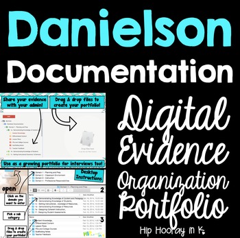 Preview of Danielson Documentation - Evidence Organization Portfolio for Teachers
