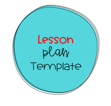 Danielson Framework Aligned Lesson Plan Template *EDITABLE*