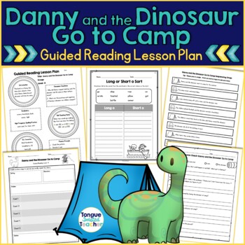 Preview of Danny and the Dinosaur Go to Camp Guided Reading Lesson Level H