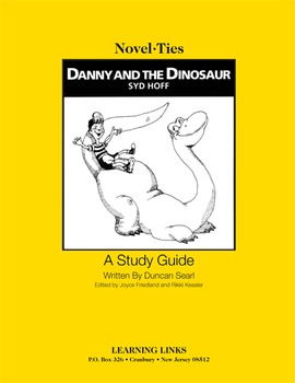 Preview of Danny and the Dinosaur - Novel-Ties Study Guide