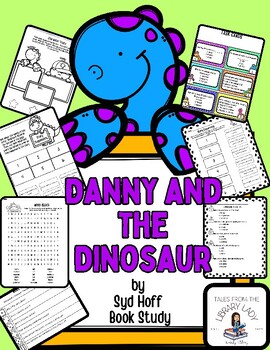 Preview of Danny and the Dinosaur by Syd Hoff Book Study/Task Cards/Centers/Activities
