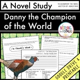 Danny the Champion of the World Novel Study Unit | Compreh