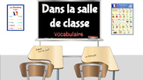 Dans la salle de classe... Vocabulary Presentation (Bien D