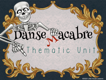 Preview of Halloween Music Lesson Plans - Danse Macabre Unit Upper Elementary Music