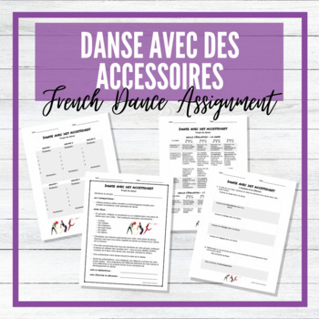 Preview of Danse avec des accessoires - French Dance With Props Assignment