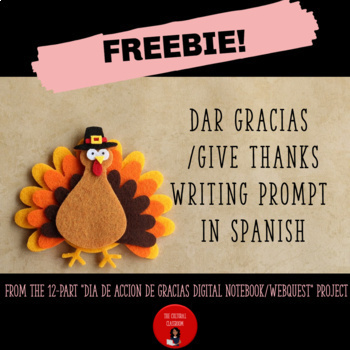 Preview of Dar Gracias/Give Thanks Writing Prompt FREEBIE