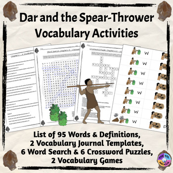 Preview of Dar and the Spear-Thrower Novel Study - Vocabulary Activities