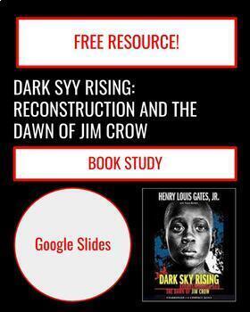 Preview of Dark Sky Rising: Reconstruction and the Dawn of Jim Crow: Book Study