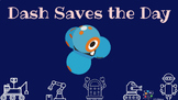 Dash Robot Saves the Day (Endangered Species) Lesson AND D