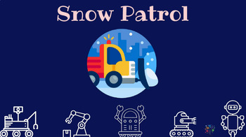 Preview of Dash Robot: Snow Patrol