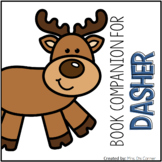Dasher Book Companion | How a Brave Little Doe Saved Christmas