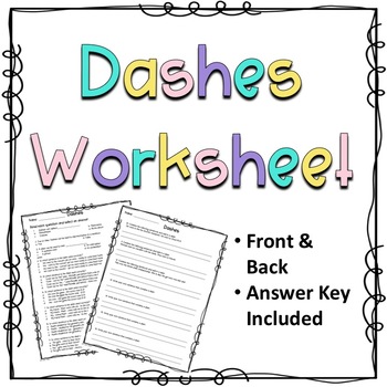 Preview of Dashes Worksheet or Assessment - Printable Worksheets Grades 5-8